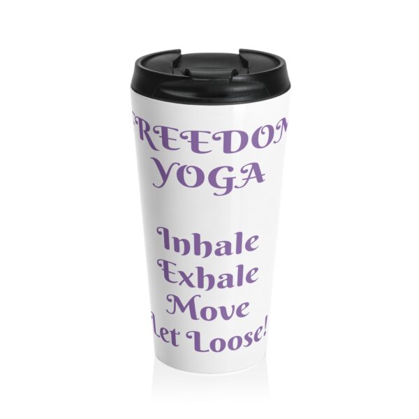 Freedom Yoga Stainless Steel Travel Mug - Image 2